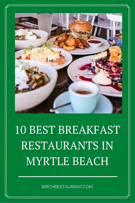 10 Best Breakfast Restaurants In Myrtle Beach 2025 Updated 10 Best Breakfast Restaurants In Myrtle Beach 2025 Updated