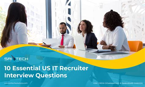 10 Essential Us It Recruiter Interview Questions To Ask Sri Tech 10 Essential Us It Recruiter Interview Questions To Ask Sri Tech