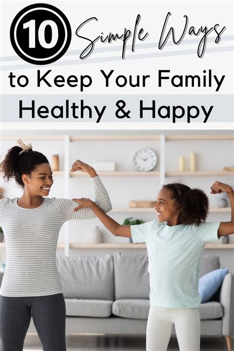 10 Tips To Keep Your Family Healthy While At Home