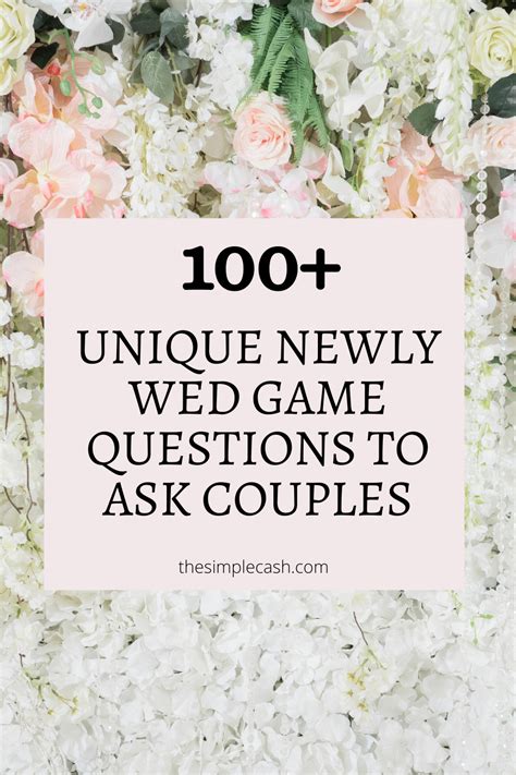 100 Fun And Unique Newlywed Game Questions To Ask Couples Newlywed
