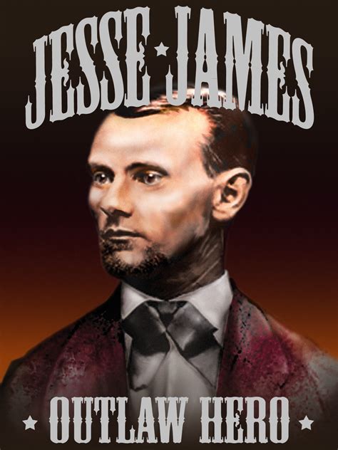 1000 Images About Jesse James Outlaw On Pinterest Jesse James Outlaw