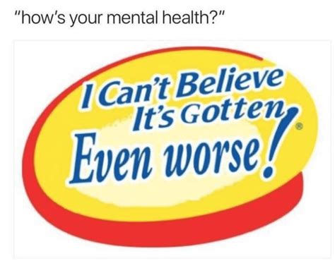 13 Funny Mental Health Memes That We Love