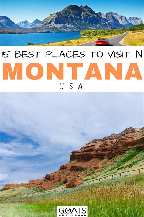 15 Best Places To Visit In Montana Goats On The Road