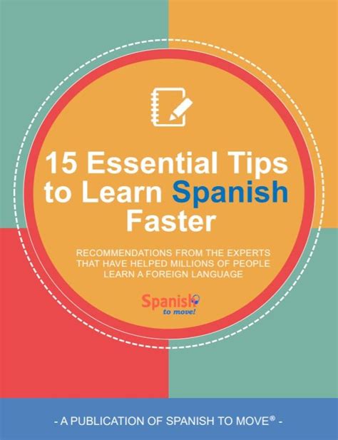 15 Essential Tips To Learn Spanish Faster By Spanish To Move Goodreads
