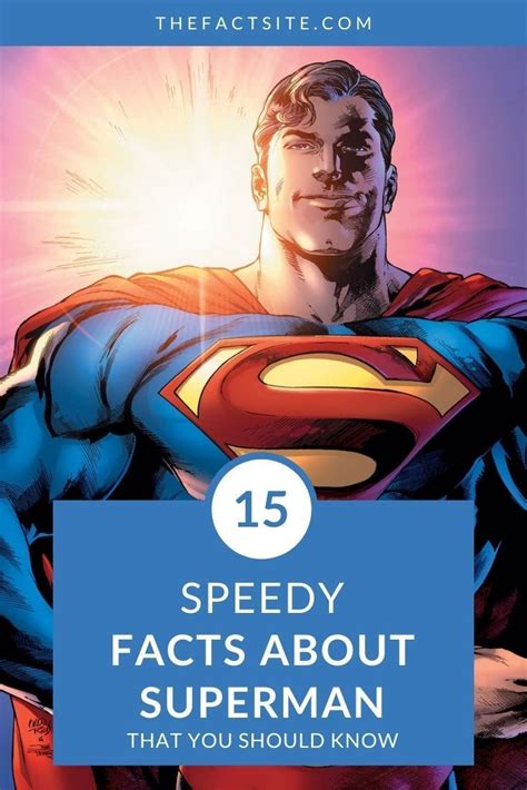 15 Speedy Facts About Superman The Fact Site