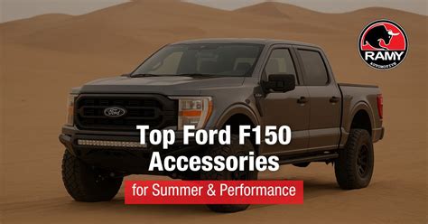 18 Best Ford F150 Accessories For Ultimate Performance And Style
