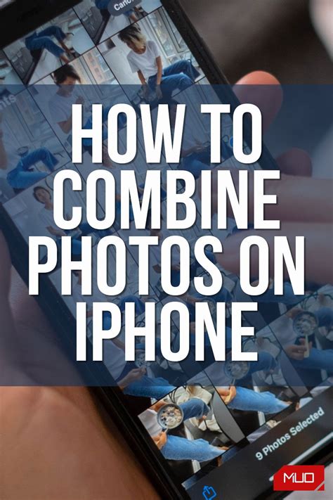 2 Easy Ways To Combine Photos On An Iphone