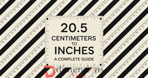 20 5 Centimeters To Inches A Complete Guide By Jj Smith Oct 2024