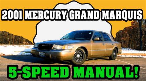 2001 Mercury Grand Marquis 5 Speed Manual Review And Cost Analysis 2001 Mercury Grand Marquis 5 Speed Manual Review And Cost Analysis