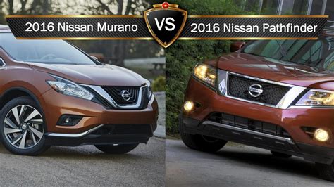 2016 Nissan Pathfinder Vs 2016 Nissan Murano