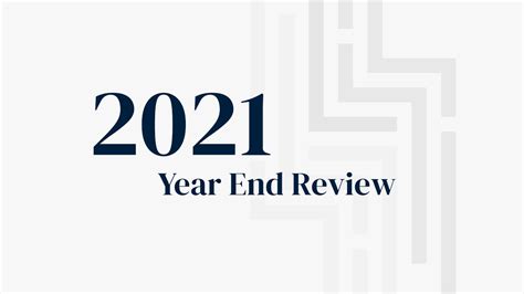 2021 A Year Review 2021 A Year Review