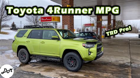 2022 Toyota 4Runner Trd Pro Mpg Test Real World Highway Range