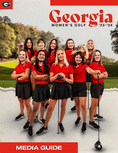 2023 24 Georgia Women 39 S Golf Media Guide By Georgia Bulldogs Athletics Issuu