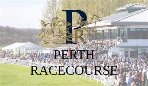 2023 Racing Fixtures At Perth Racecourse In Scotland