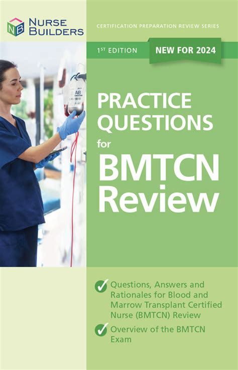 2024 1St Edition Practice Questions For Bmtcn Review Book Nurse Builders