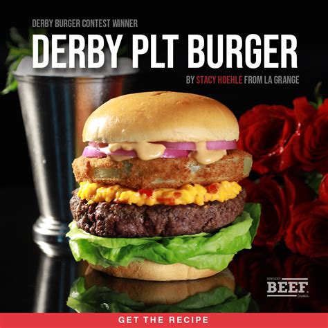 2024 Derby Burger The Derby P L T By Stacy Hoehle