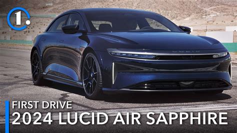 2024 Lucid Air Sapphire Review Prepare To Swear 2024 Lucid Air Sapphire Review Prepare To Swear