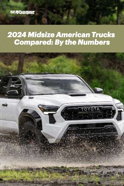2024 Midsize American Trucks Compared By The Numbers