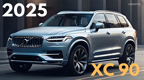 2025 Volvo Xc90 The Ultimate Luxury Suv With Advanced Hybrid Technology Youtube