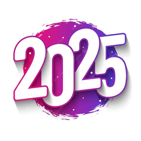 2025 Year Gradient Vector 2025 Gradient Year Png And Vector With 2025 Year Gradient Vector 2025 Gradient Year Png And Vector With