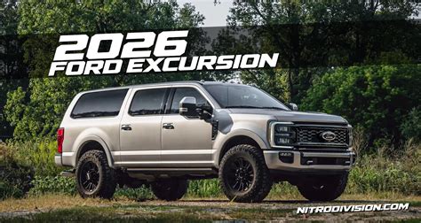 2026 Ford Excursion: The Ultimate SUV Revolution