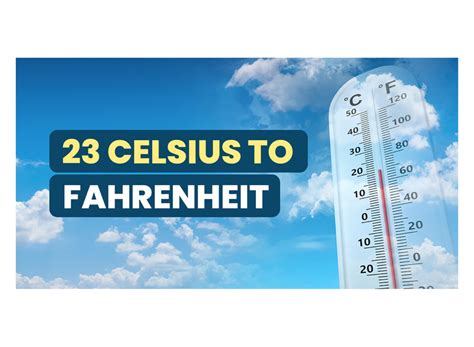23 Celsius To Fahrenheit Click For The Complete Guide 23 Celsius To Fahrenheit Click For The Complete Guide