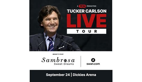 24 09 24 Tucker Carlson Dickies Arena 24 09 24 Tucker Carlson Dickies Arena
