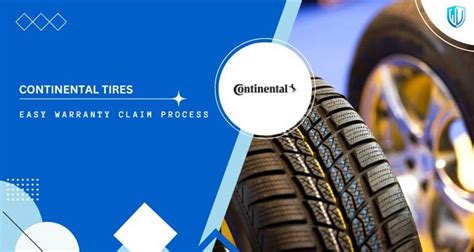 3 Simple Steps To Claim Continental Tires Warranty Warranty Valet