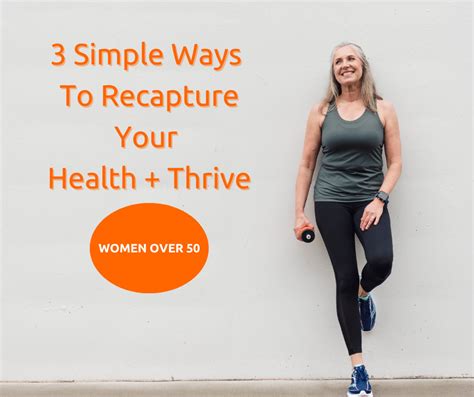3 Simple Ways To Recapture Your Health Thrive 3 Simple Ways To Recapture Your Health Thrive