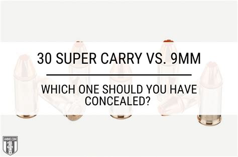 30 Super Carry Vs 9Mm Concealed Carry Showdown