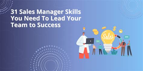 31 Sales Manager Skills You Need To Lead Your Team To Success Badger Maps