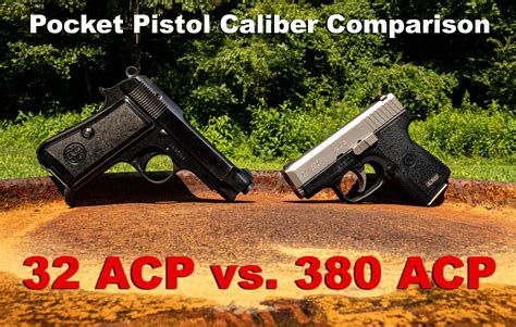 32 Acp Vs 380 Acp Pocket Pistol Calibers Compared