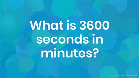 5 Ways 3600 Seconds
