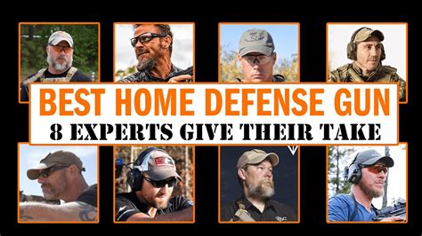 4 Experts Discuss Their Go To Home Defense Gun 4 Experts Discuss Their Go To Home Defense Gun
