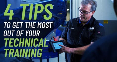 4 Tips To Get The Most Out Of Your Technical Training Jtech