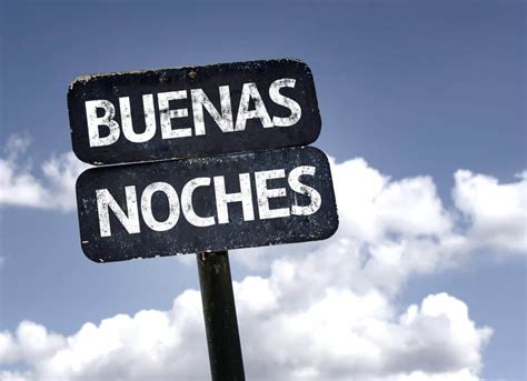 4 Ways To Say Good Night In Spanish Tengas Buenas Noches
