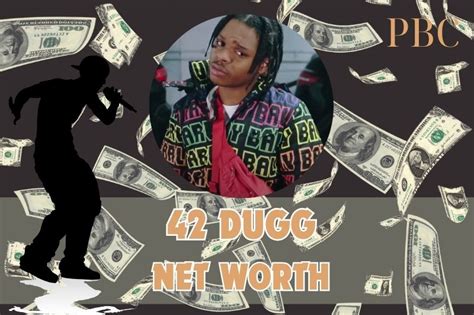 42 Duggy Net Worth: Exploring the Life and Wealth of the Iconic Persona