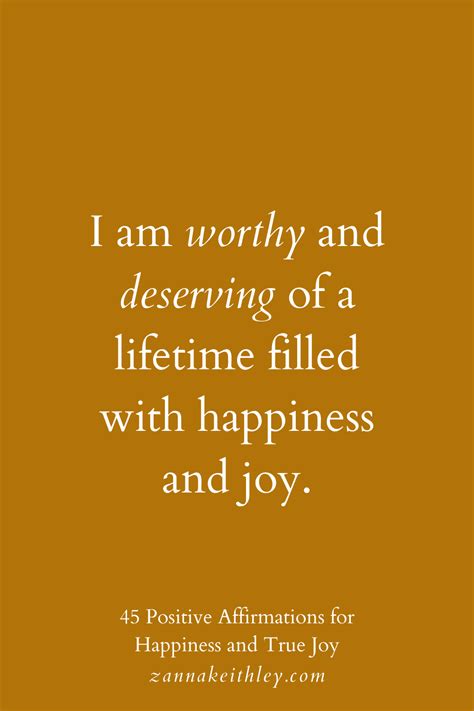 45 Positive Affirmations For Happiness And True Joy