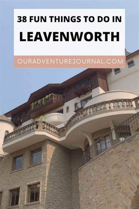 46 Fun Things To Do In Leavenworth Updated 2025 Our Adventure Journal