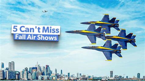 5 Can T Miss Us Military Air Shows You Should Add To Your Autumn Calendar 5 Can T Miss Us Military Air Shows You Should Add To Your Autumn Calendar