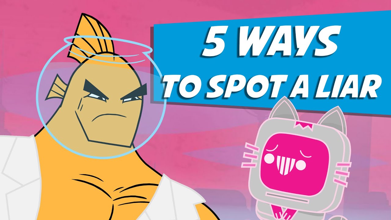 5 Foolproof Ways To Spot A Liar Youtube