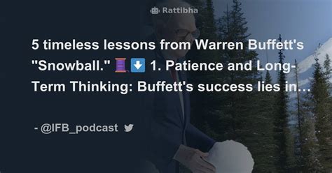 5 Timeless Lessons From Warren Buffett S Snowball Thread From