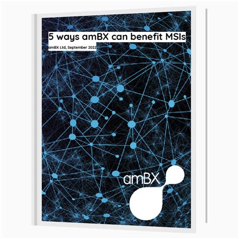 5 Ways Ambx Can Benefit Msis Ambx