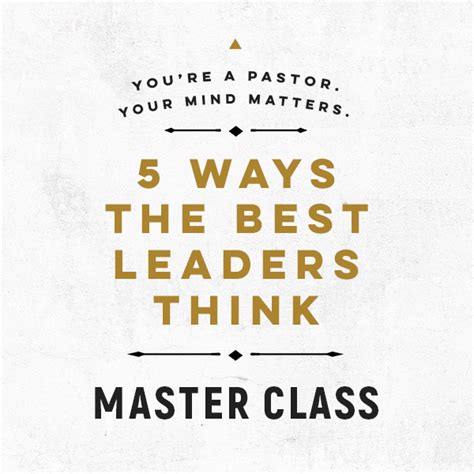 5 Ways The Best Leaders Think Workbook Leadership Free Church