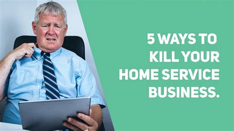 5 Ways To Kill Your Home Service Business Hvac Hvacguy 5 Ways To Kill Your Home Service Business Hvac Hvacguy