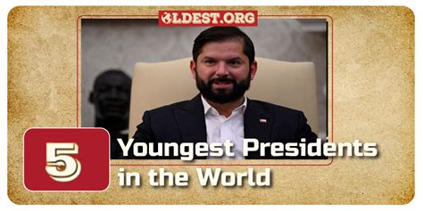 5 Youngest Presidents In The World