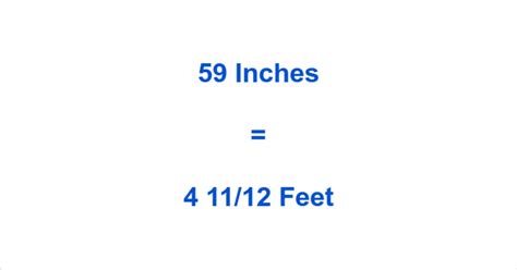 59 inches in feet conversion