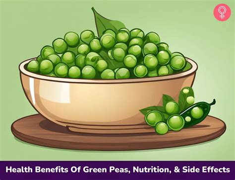 6 Health Benefits Of Green Peas Nutrition Side Effects