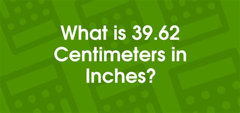 5 Ways 62cm to Inches