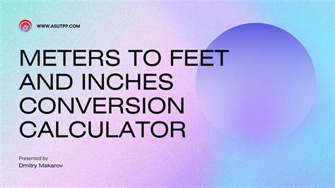 64 Inches In Feet Convert Meters To Feet And Inches Calculator